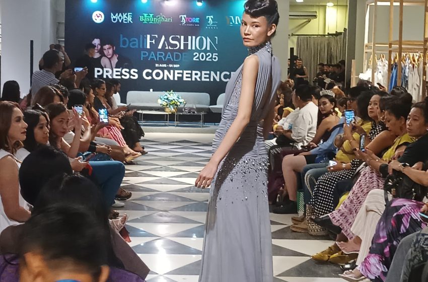  Bali Fashion Parade 2025: Diikuti 25 Desainer, Menampilkan 300 Busana dan Melibatkan 150 Model